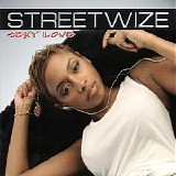 Streetwize - Sexy Love