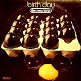 The New Birth - Birth Day