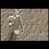 Trueful - Taste of Class