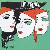 Kid Creole & the Coconuts - In Praise of Older Women & Other Crimes
