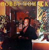 Bobby Womack - Home Is Where the Heart Is