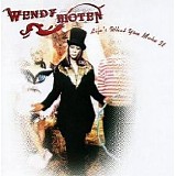 Wendy Moten - Life's What You Make It