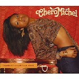 Chero Michel - Learned From The Best
