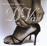 D'Influence - D-Vas