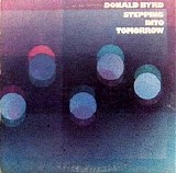 Donald Byrd - Stepping Into Tomorrow