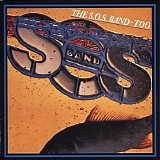 S.O.S. Band - Too
