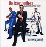 The Isley Brothers Featuring Ronald Isley - Mission to Please
