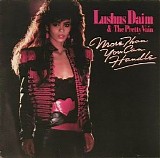 Lushus Daim & the Pretty Vain - More Than You Can Handle