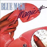 Blue Magic - Magic