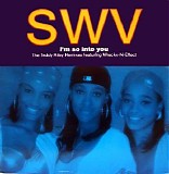 Swv - I'm So Into You 12''