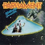 Parliament - Mothership Connection