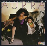 Aurra - Live and Let Live