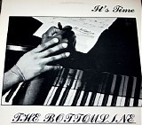 Bottom Line (The) - It's Time