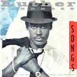 Luther Vandross - Songs