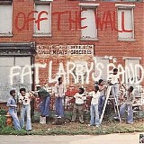 Fat Larry's Band - Off the Wall