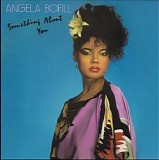 Angela Bofill - Something About You