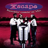 Xscape - Hummin' Comin' at 'Cha