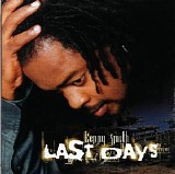 Kenny Smith - Last Days