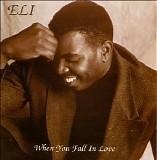 Eli - When You Fall In Love
