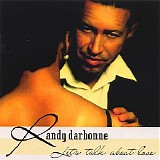 Randy Darbonne - Let's Talk About Love
