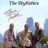 The Stylistics - Love Talk