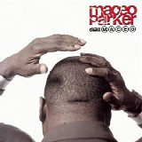 Maceo Parker - Dial Maceo