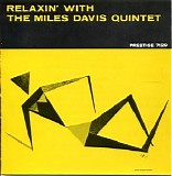 Miles Davis - Relaxin' with the Miles Davis Quintet