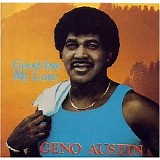 Geno Austin - Goodbye My Love