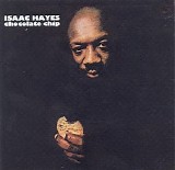 Isaac Hayes - Chocolate Chip