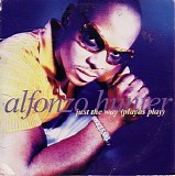 Alfonzo Hunter - Just the Way (Playas Play)
