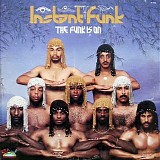 Instant Funk - The Funk Is on
