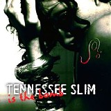 Joi Gilliam - Tennessee Slim Is The Bomb