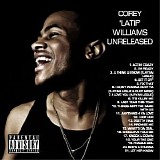 Corey 'Latif' Williams - Unreleased