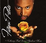 Felton Pilate - Nothing But Love Spoken Here