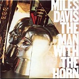 Miles Davis - The Man with the Horn