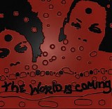 Jazzyfatnastees - The World Is Coming