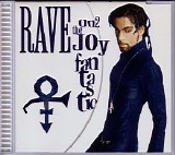 Prince - Rave Un2 the Joy Fantastic