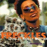Freckles - Does It Really Matter