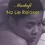 Madafi - No Lie Relaxer