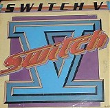 Switch - Switch V