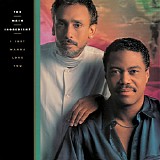 The Main Ingredient - I Just Wanna Love You
