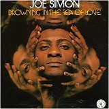 Joe Simon - Drowning in the Sea of Love