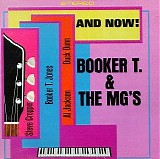 Booker T. & the M.g.'s - And Now!