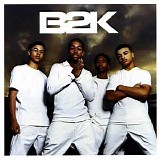 B2K - B2K