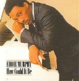 Eddie Murphy - How Could It Be ?