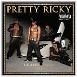 Pretty Ricky - Eighties Babies (80's Babies)