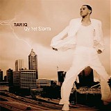 Tariq - Qy Yet Storm