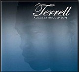 Terrell - A Journey Through Love