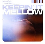 Various artists - Soulvibe Recordings Presents: Keepin' It Mellow