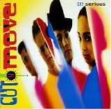 Cut 'N' Move - Get Serious